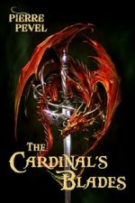 The Cardinal’s Blades