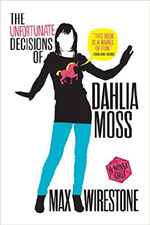 The Unfortunate Decisions of Dahlia Moss The Unfortunate Decisions of Dahlia Moss
