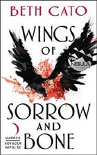 Wings of Sorrow and Bone