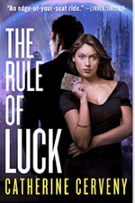 The Rule of Luck The Rule of Luck