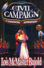 <span>#3</span> – A Civil Campaign <span>#3</span> – A Civil Campaign